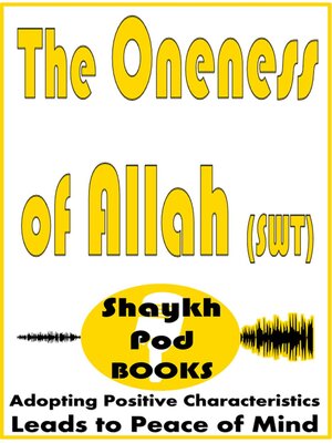 cover image of The Oneness of Allah (SWT)